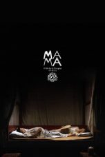 Mama (2020) WEBRip 480p, 720p & 1080p Mkvking - Mkvking.com