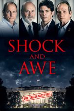 Shock and Awe (2017) BluRay 480p, 720p & 1080p Mkvking - Mkvking.com