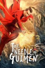 The Needle of GuiMen (2021) WEB-DL 480p, 720p & 1080p Mkvking - Mkvking.com