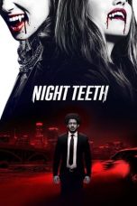 Night Teeth (2021) WEB-DL 480p, 720p & 1080p Mkvking - Mkvking.com