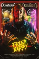 Fried Barry (2020) BluRay 480p, 720p & 1080p Mkvking - Mkvking.com