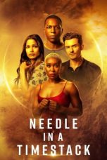 Needle in a Timestack (2021) BluRay 480p, 720p & 1080p Mkvking - Mkvking.com