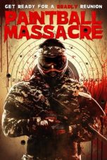Paintball Massacre (2020) BluRay 480p, 720p & 1080p Mkvking - Mkvking.com