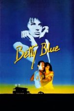 Betty Blue (1986) BluRay 480p, 720p & 1080p Mkvking - Mkvking.com