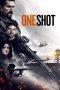 One Shot (2021) BluRay 480p, 720p & 1080p Mkvking - Mkvking.com
