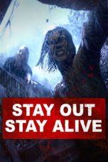 Stay Out Stay Alive (2019) BluRay 480p, 720p & 1080p Mkvking - Mkvking.com