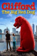 Clifford the Big Red Dog (2021) BluRay 480p, 720p & 1080p Mkvking - Mkvking.com