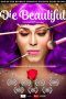 Die Beautiful (2016) WEB-DL 480p, 720p & 1080p Mkvking - Mkvking.com