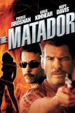 The Matador (2005) BluRay 480p, 720p & 1080p Mkvking - Mkvking.com