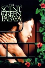 The Scent of Green Papaya (1993) BluRay 480p, 720p & 1080p Mkvking - Mkvking.com