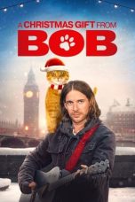 A Christmas Gift from Bob (2020) BluRay 480p, 720p & 1080p Mkvking - Mkvking.com