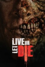 Live or Let Die (2020) BluRay 480p, 720p & 1080p Mkvking - Mkvking.com