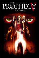 The Prophecy: Forsaken (2005) BluRay 480p, 720p & 1080p Mkvking - Mkvking.com