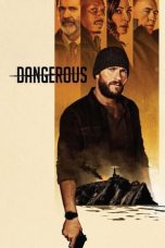 Dangerous (2021) BluRay 480p, 720p & 1080p Mkvking - Mkvking.com