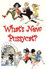 What's New Pussycat (1965) BluRay 480p, 720p & 1080p Mkvking - Mkvking.com