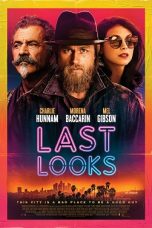 Last Looks (2021) BluRay 480p, 720p & 1080p Mkvking - Mkvking.com