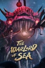 The Warlord of the Sea (2021) WEB-DL 480p, 720p & 1080p Mkvking - Mkvking.com