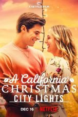 A California Christmas: City Lights (2021) WEBRip 480p, 720p & 1080p Mkvking - Mkvking.com