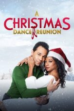 A Christmas Dance Reunion (2021) WEBRip 480p, 720p & 1080p Mkvking - Mkvking.com
