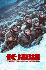 The Battle at Lake Changjin (2021) BluRay 480p, 720p & 1080p Mkvking - Mkvking.com