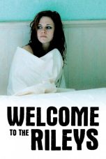 Welcome to the Rileys (2010) BluRay 480p, 720p & 1080p Mkvking - Mkvking.com