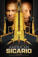 American Sicario (2021) BluRay 480p, 720p & 1080p Mkvking - Mkvking.com