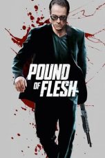Pound of Flesh (2015) BluRay 480p, 720p & 1080p Mkvking - Mkvking.com