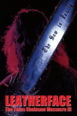 Leatherface: Texas Chainsaw Massacre III (1990) BluRay 480p, 720p & 1080p Mkvking - Mkvking.com
