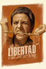 Libertad aka Bandoleros (2021) BluRay 480p, 720p & 1080p Mkvking - Mkvking.com