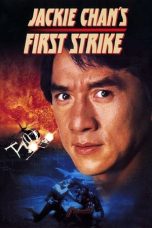 Police Story 4: First Strike (1996) BluRay 480p, 720p & 1080p Mkvking - Mkvking.com