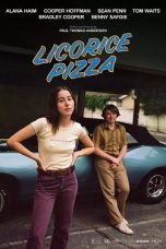 Licorice Pizza (2021) BluRay 480p, 720p & 1080p Mkvking - Mkvking.com