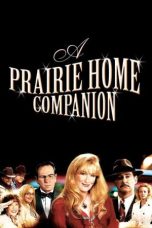A Prairie Home Companion (2006) WEBRip 480p, 720p & 1080p Mkvking - Mkvking.com