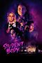 Student Body (2022) BluRay 480p, 720p & 1080p Mkvking - Mkvking.com