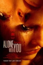 Alone with You (2021) WEBRip 480p, 720p & 1080p Mkvking - Mkvking.com
