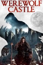Werewolf Castle (2021) WEBRip 480p, 720p & 1080p Mkvking - Mkvking.com