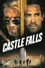 Castle Falls (2021) BluRay 480p, 720p & 1080p Mkvking - Mkvking.com