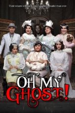 Oh My Ghost 4 (2015) WEBRip 480p, 720p & 1080p Mkvking - Mkvking.com