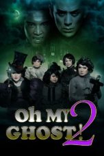 Oh My Ghost 2 (2011) WEBRip 480p, 720p & 1080p Mkvking - Mkvking.com