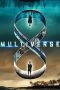 Multiverse aka Entangled (2019) BluRay 480p, 720p & 1080p Mkvking - Mkvking.com