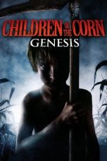 Children of the Corn: Genesis (2011) BluRay 480p, 720p & 1080p Mkvking - Mkvking.com