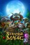 Strange Magic (2015) WEBRip 480p, 720p & 1080p Mkvking - Mkvking.com