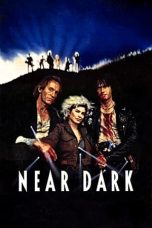 Near Dark (1987) BluRay 480p, 720p & 1080p Mkvking - Mkvking.com