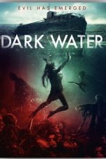 Dark Water (2017) WEBRip 480p, 720p & 1080p Mkvking - Mkvking.com