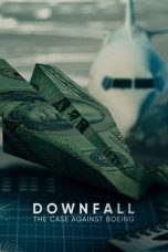 Downfall: The Case Against Boeing (2022) WEBRip 480p, 720p & 1080p Mkvking - Mkvking.com