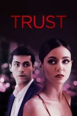 Trust (2021) BluRay 480p, 720p & 1080p Mkvking - Mkvking.com