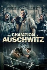 The Champion of Auschwitz (2020) BluRay 480p, 720p & 1080p Mkvking - Mkvking.com