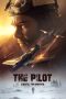 The Pilot. A Battle for Survival (2021) BluRay 480p, 720p & 1080p Mkvking - Mkvking.com