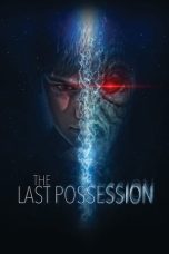 The Last Possession (2022) WEBRip 480p, 720p & 1080p Mkvking - Mkvking.com