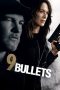 9 Bullets (2022) BluRay 480p, 720p & 1080p Mkvking - Mkvking.com