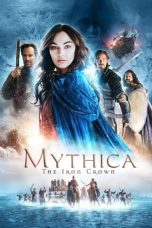 Mythica: The Iron Crown (2016) BluRay 480p, 720p & 1080p Mkvking - Mkvking.com
